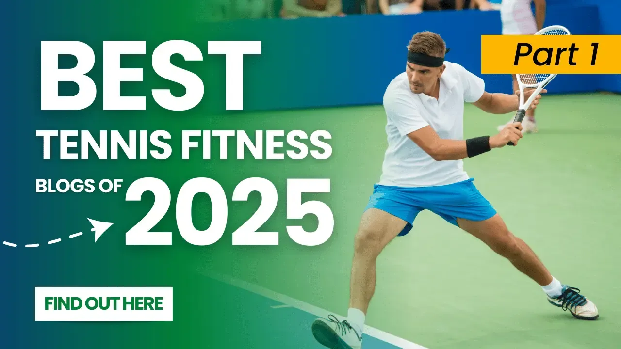 Les meilleurs blogs de fitness tennis de 2025